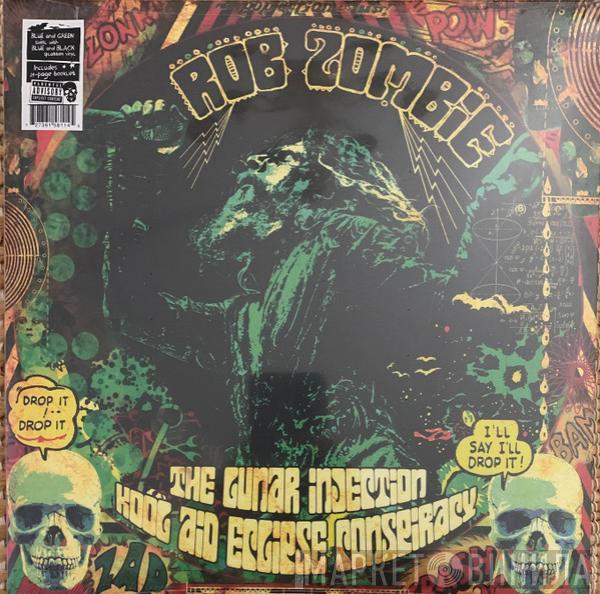  Rob Zombie  - The Lunar Injection Kool Aid Eclipse Conspiracy
