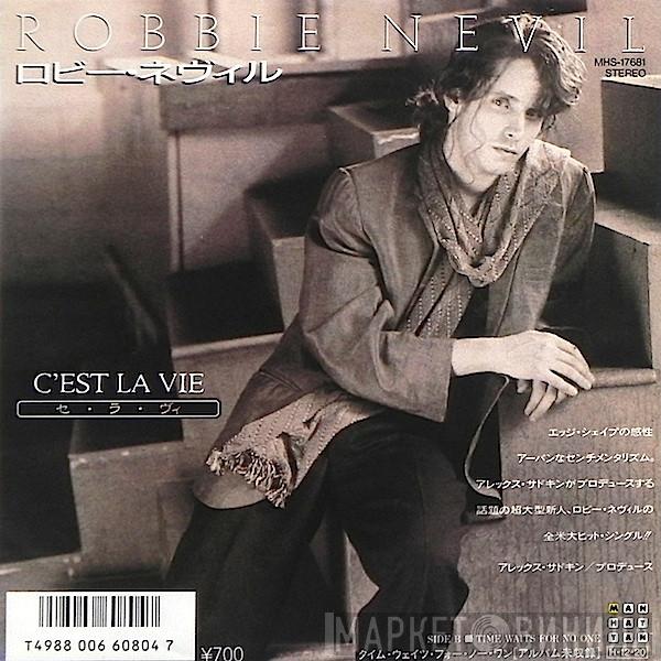  Robbie Nevil  - C'Est La Vie