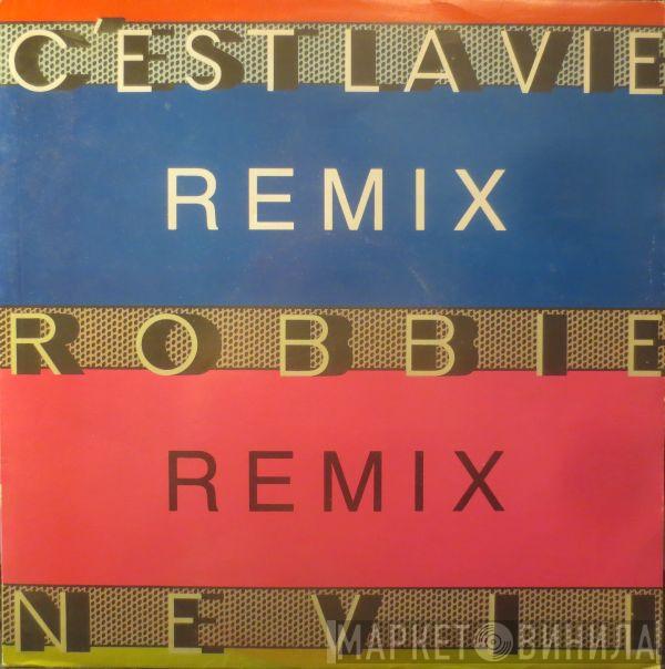 Robbie Nevil - C'est La Vie (Remix)