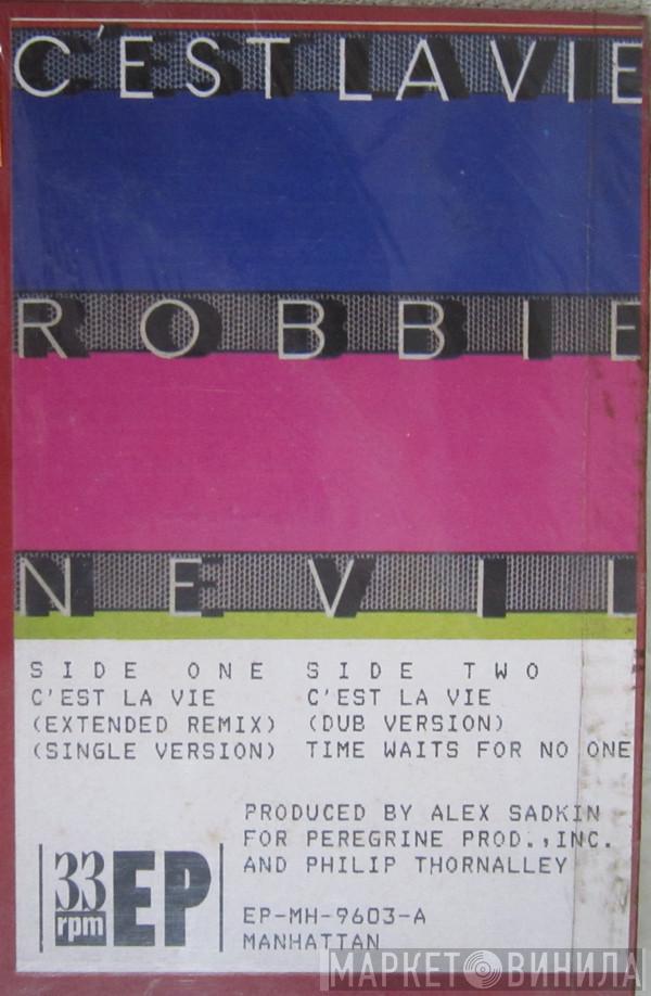  Robbie Nevil  - C'est La Vie