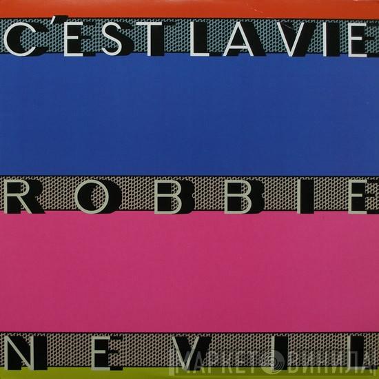  Robbie Nevil  - C'est La Vie