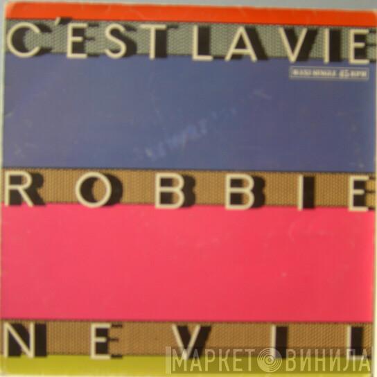  Robbie Nevil  - C'est La Vie