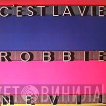  Robbie Nevil  - C'est La Vie