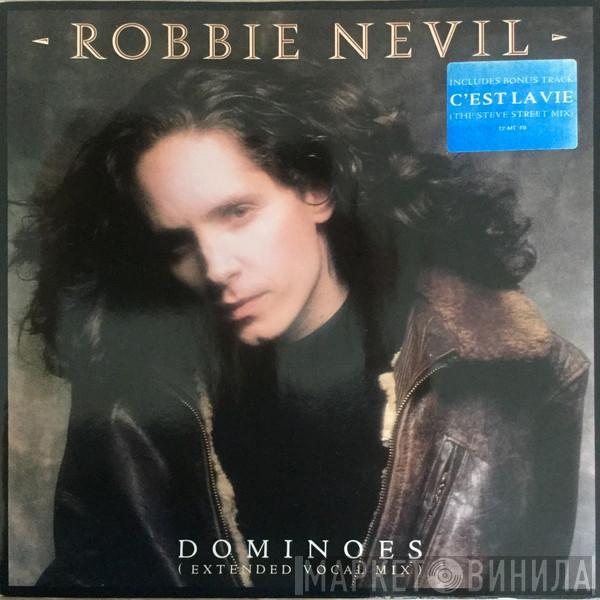  Robbie Nevil  - Dominoes  (Extended Vocal Mix)