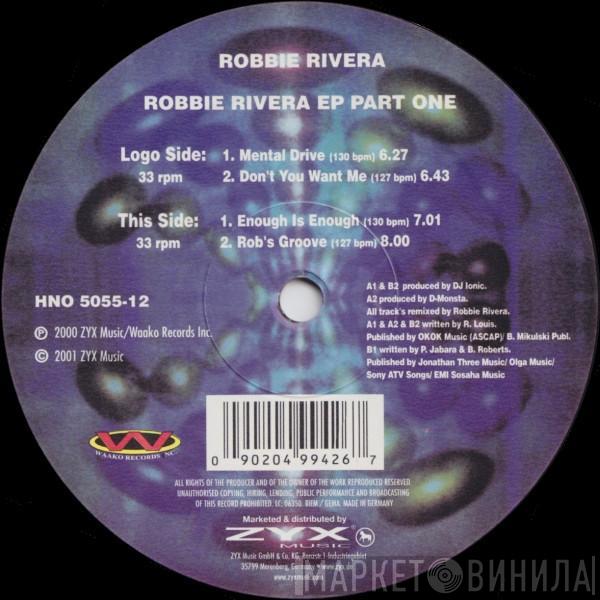 Robbie Rivera - Robbie Rivera EP Part One