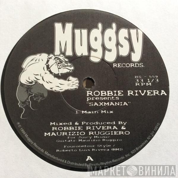 Robbie Rivera - Saxmania