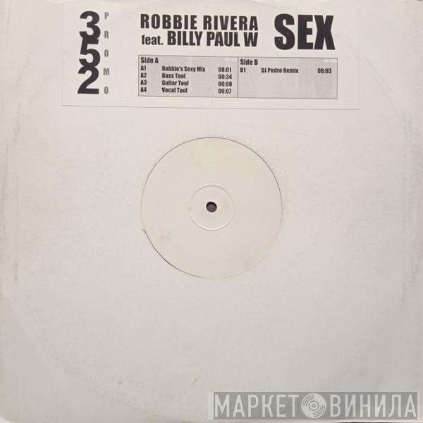  Robbie Rivera  - Sex