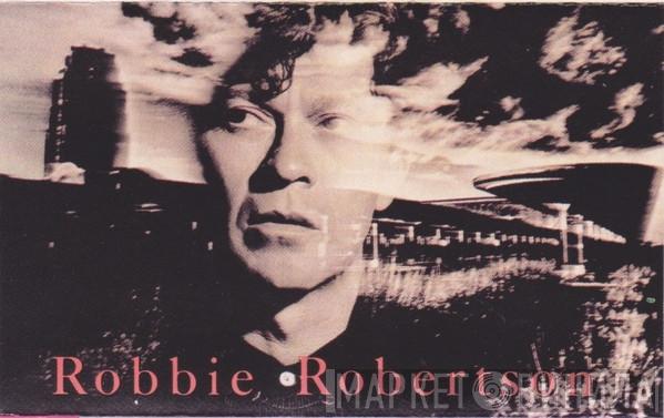  Robbie Robertson  - Robbie Robertson