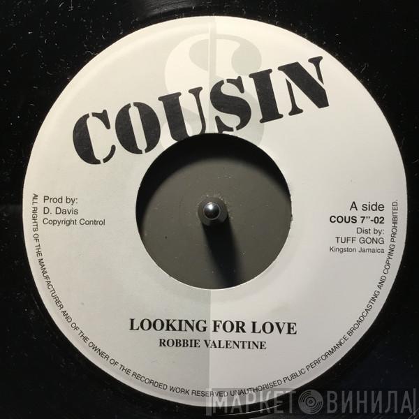 Robbie Valentine - Looking For Love