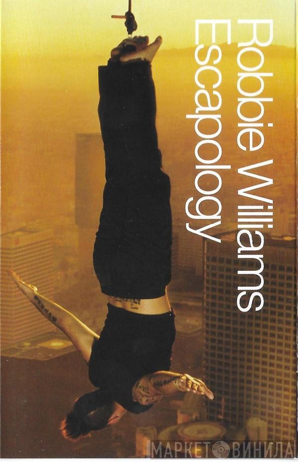 Robbie Williams  - Escapology