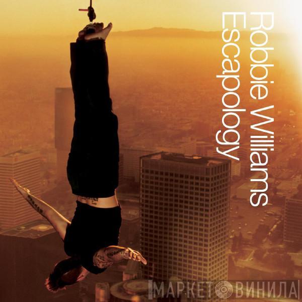  Robbie Williams  - Escapology