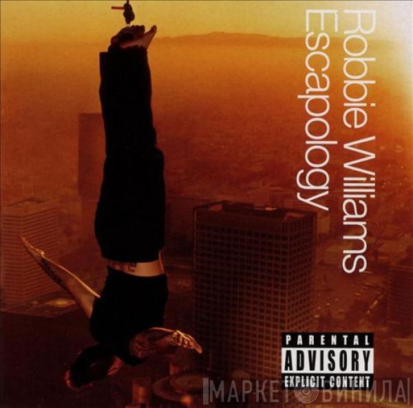  Robbie Williams  - Escapology