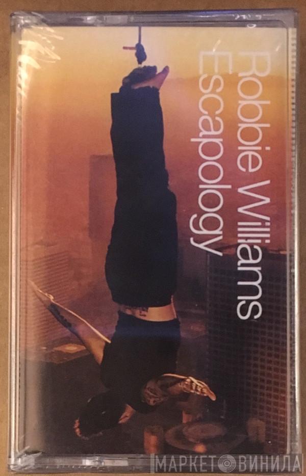  Robbie Williams  - Escapology