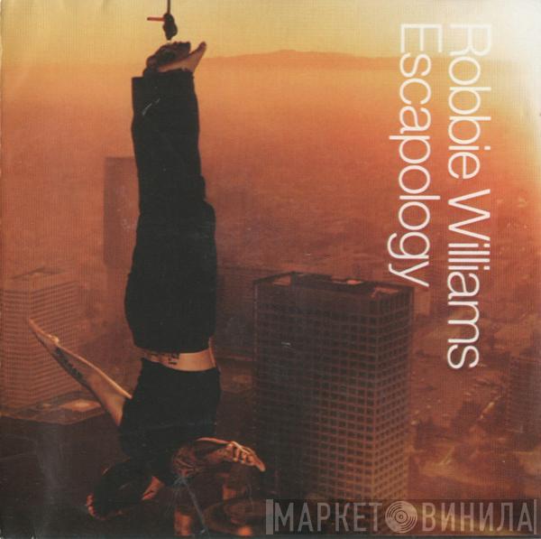  Robbie Williams  - Escapology