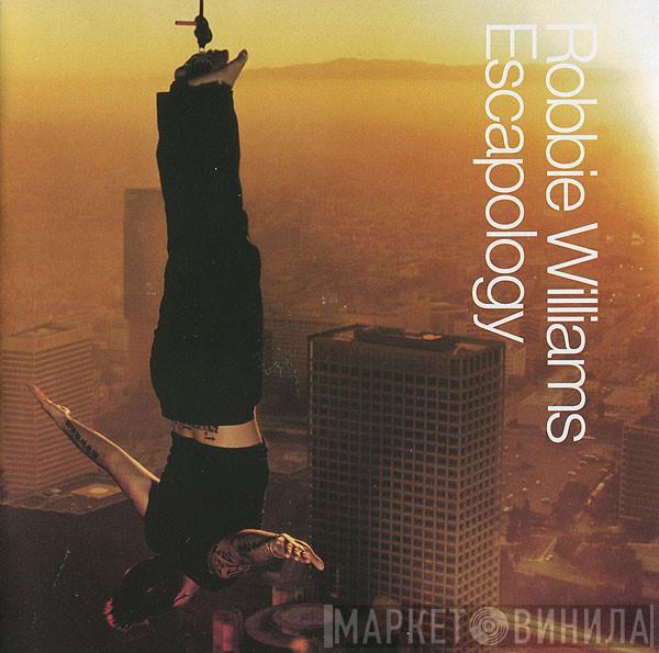  Robbie Williams  - Escapology