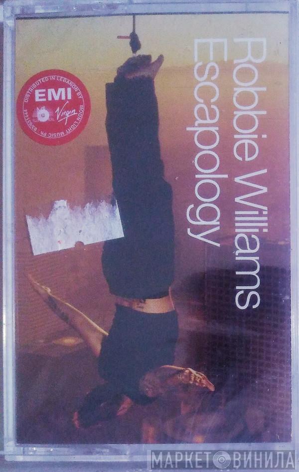 Robbie Williams  - Escapology