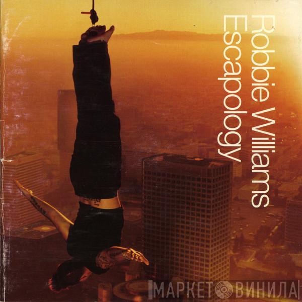  Robbie Williams  - Escapology