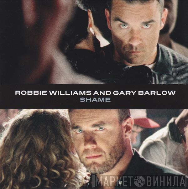 Robbie Williams, Gary Barlow - Shame