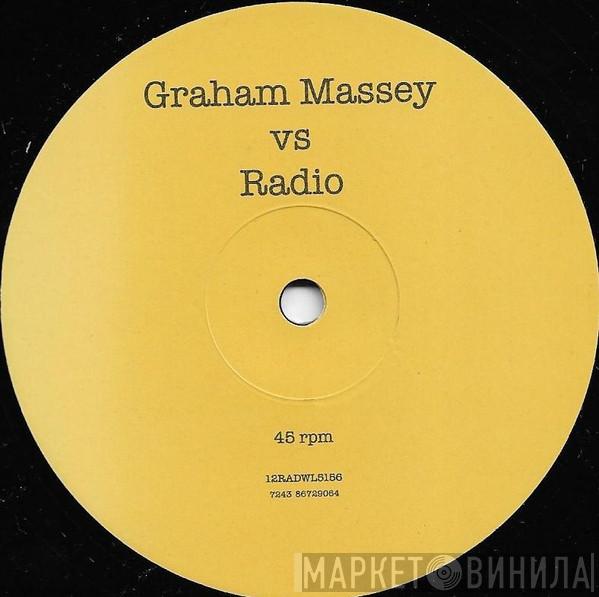 Robbie Williams - Graham Massey vs Radio