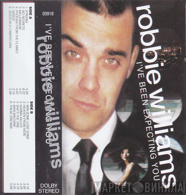  Robbie Williams  - I've Been Expecting You