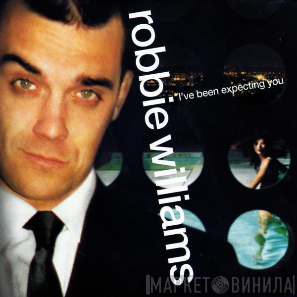 Robbie Williams  - I've Been Expecting You
