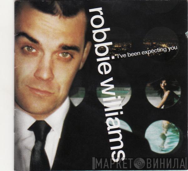  Robbie Williams  - I've Been Expecting You
