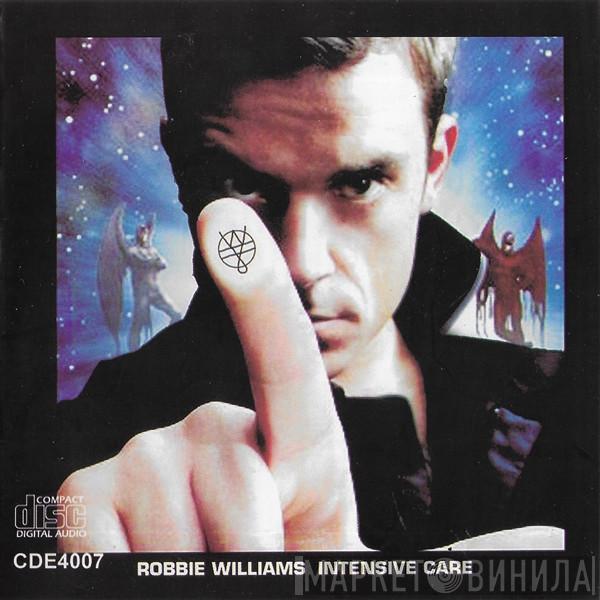  Robbie Williams  - Intensive Care