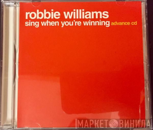  Robbie Williams  - Sing When You're Winning