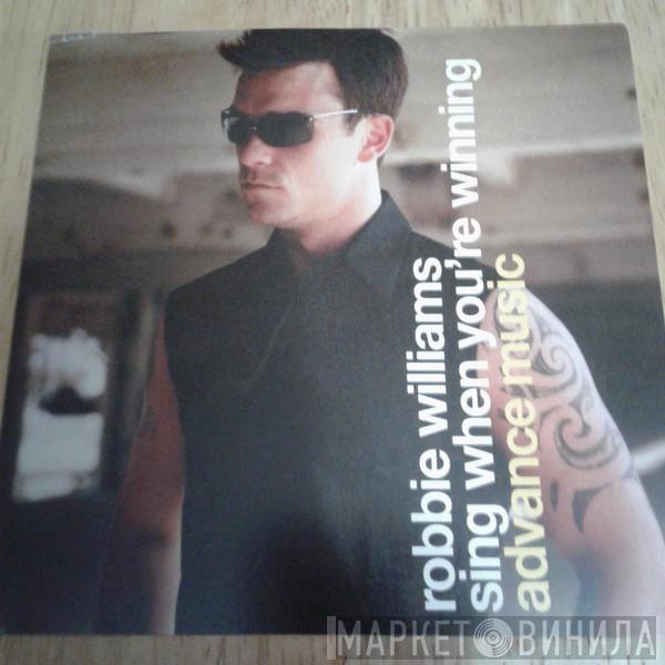  Robbie Williams  - Sing When You're Winning