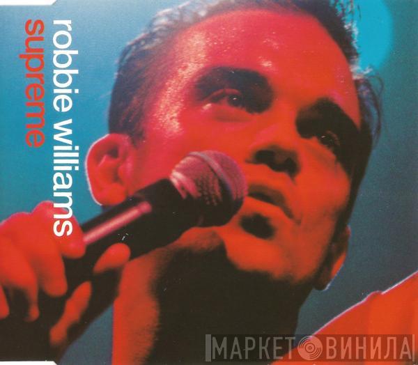  Robbie Williams  - Supreme