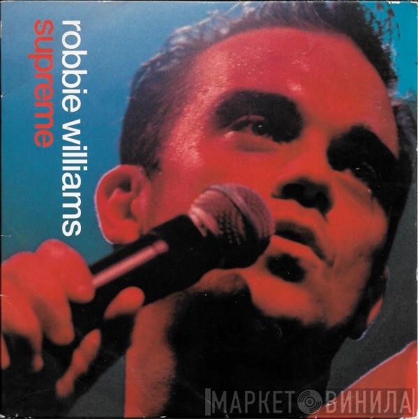  Robbie Williams  - Supreme