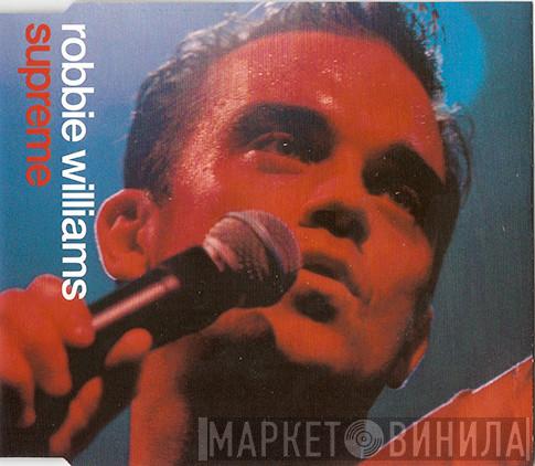  Robbie Williams  - Supreme