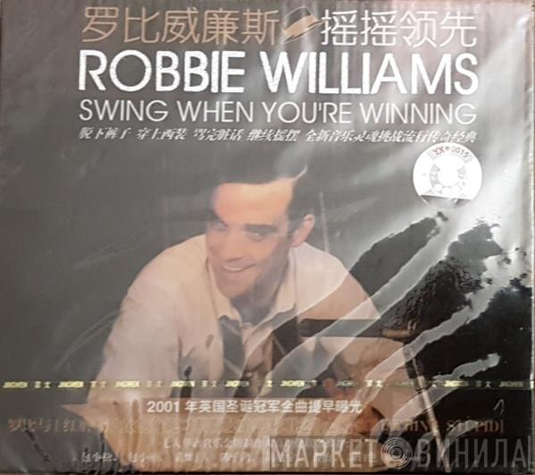  Robbie Williams  - Swing When You're Winning