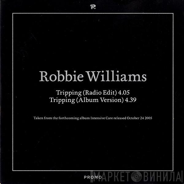 Robbie Williams - Tripping