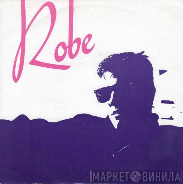 Robe  - Turn On The Moon