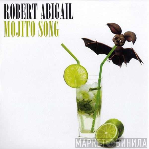 Robert Abigail  - Mojito Song