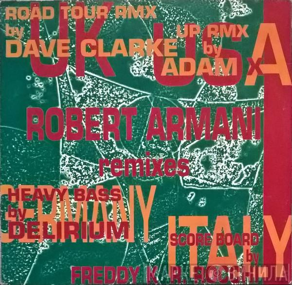 Robert Armani - Remixes