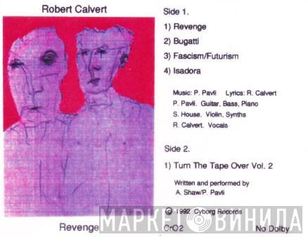  Robert Calvert  - Revenge