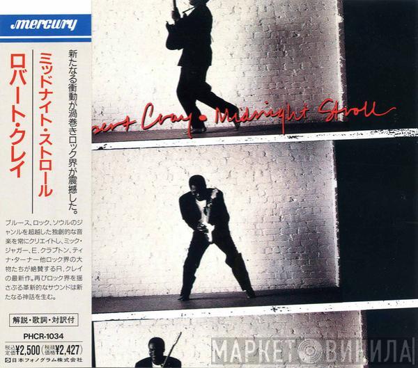  Robert Cray  - Midnight Stroll