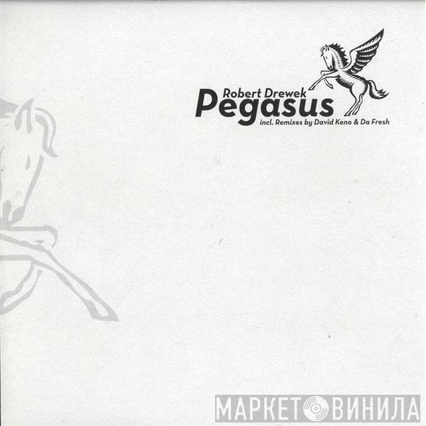 Robert Drewek - Pegasus