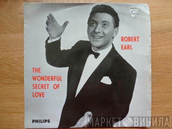 Robert Earl - The Wonderful Secret Of Love