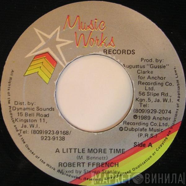 Robert Ffrench - A Little More Time