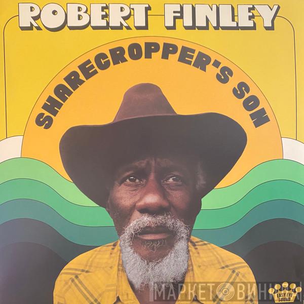 Robert Finley - Sharecropper's Son