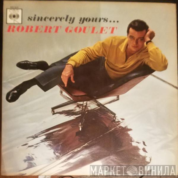 Robert Goulet - Sincerely Yours