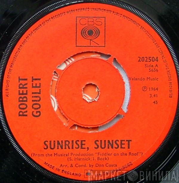 Robert Goulet - Sunrise Sunset