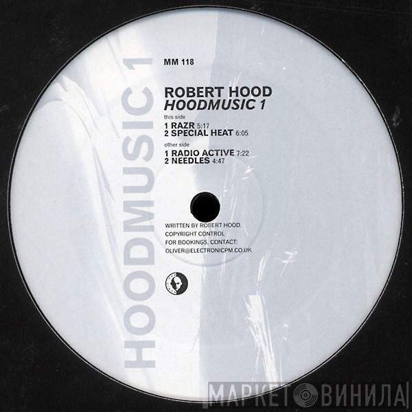 Robert Hood - Hoodmusic 1