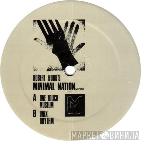  Robert Hood  - Minimal Nation