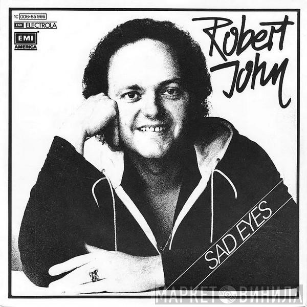  Robert John  - Sad Eyes