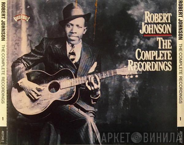 Robert Johnson - The Complete Recordings
