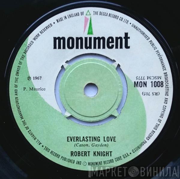 Robert Knight - Everlasting Love